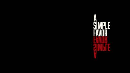 Click to view full size image
==============
A_Simple_Favor_Trailer_316.jpg A_Simple_Favor_Trailer_316.jpg